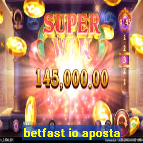 betfast io aposta